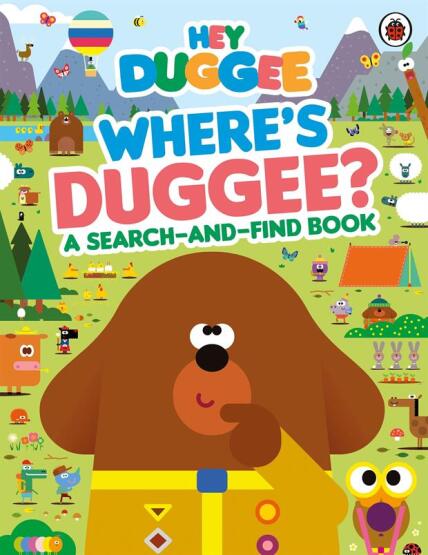 Where's Duggee?
A Search-and-Find Book
- Hey Duggee - 1