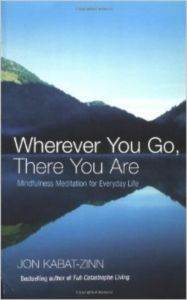 Wherever You Go, There You Are - 1