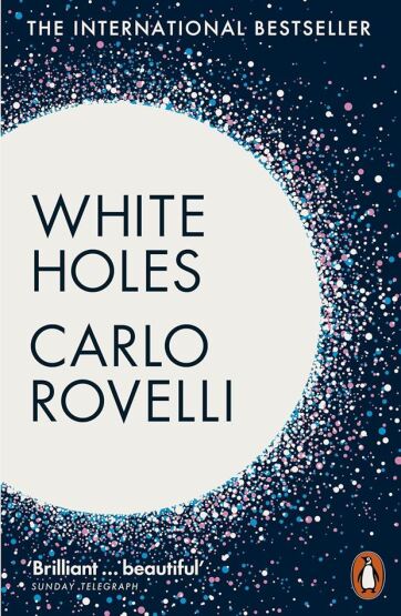 White Holes Inside the Horizon - Penguin Books UK