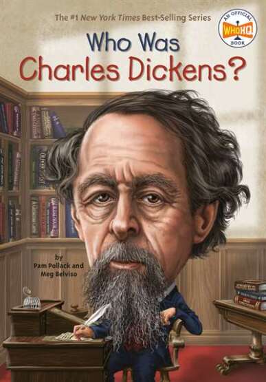 Who Was Charles Dickens? - Penguin Workshop USA