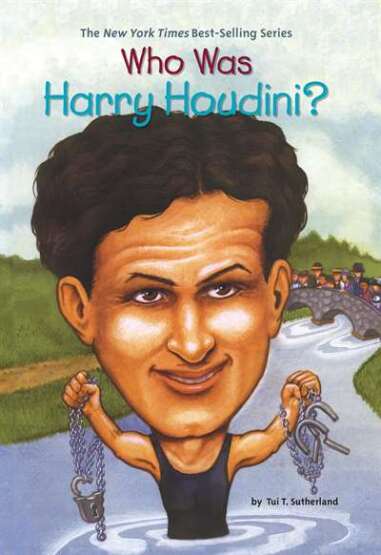 Who Was Harry Houdini? - Penguin Workshop USA