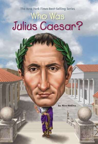 Who Was Julius Caesar? - Penguin Workshop USA