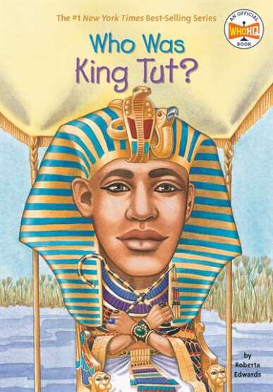 Who Was King Tut? - Penguin Workshop USA