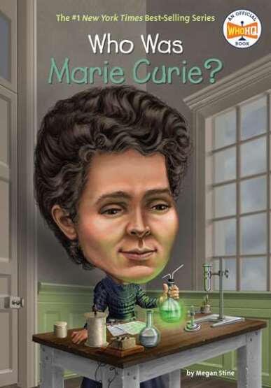 Who Was Marie Curie? - 1