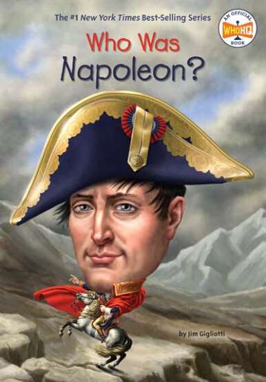 Who Was Napoleon? - Penguin Workshop USA
