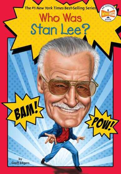 Who Was Stan Lee? - Penguin Workshop USA