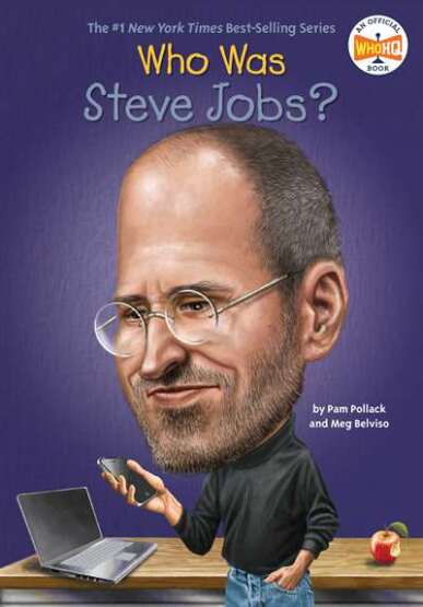 Who Was Steve Jobs? - Penguin Workshop USA