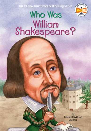 Who Was William Shakespeare? - Penguin Workshop USA
