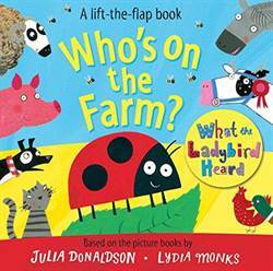 Who's On The Farm (Lift The Flap Book) - Macmillan Children’s