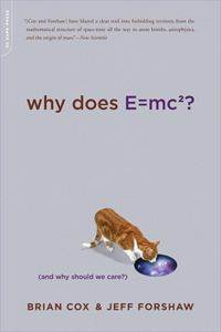 Why Does E Equal Mc2 And Why Should We Care? - 1