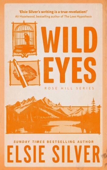 Wild Eyes (Rose Hill 2) - Piatkus