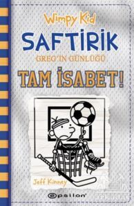 Wimpy Kid Saftirik Greg’İn Günlüğü 16 – Tam İsabet! - 1