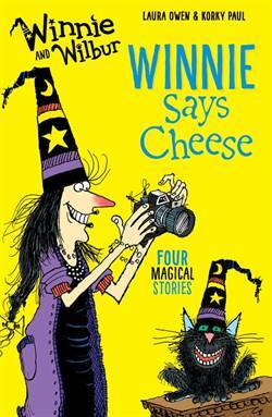 Winnie And Wilbur: Winnie Says Cheese - Oxford University Press UK