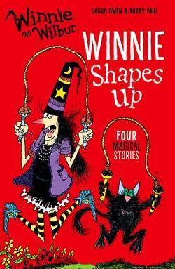 Winnie and Wilbur: Winnie Shapes Up - Oxford University Press UK
