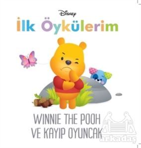 Winnie The Pooh Ve Kayıp Oyuncak - Disney İlk Öykülerim - Doğan Egmont Yayıncılık