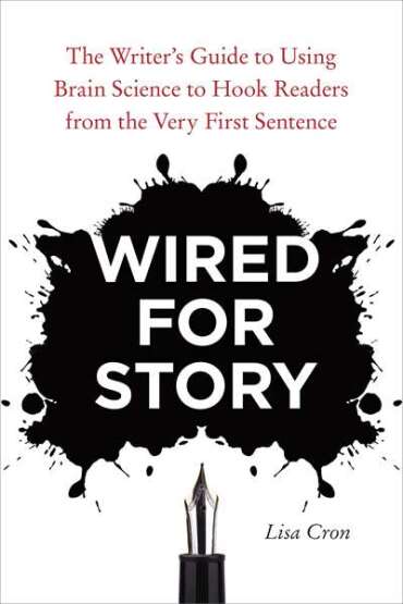 Wired For Story - Ten Speed Press USA