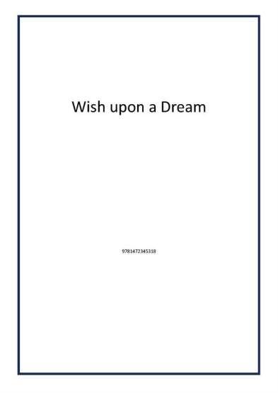 Wish upon a Dream - 1