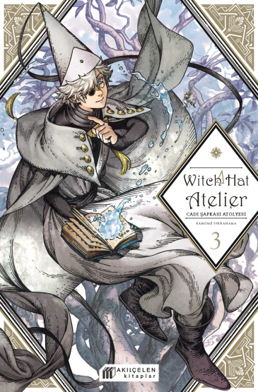 Witch Hat Atelier - Cadı Şapkası Atölyesi 3 - Akılçelen Kitaplar