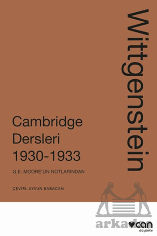 Wittgenstein: Cambridge Dersleri 1930-1933 - Can Yayınları