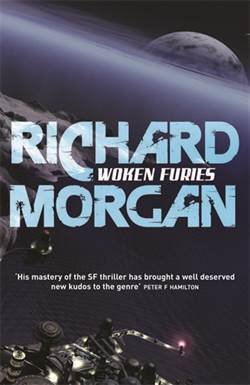 Woken Furies (Altered Carbon 3) - Gollancz
