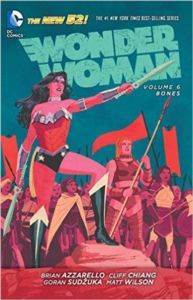 Wonder Woman Vol. 6: Bones (The New 52) - DC Comics USA