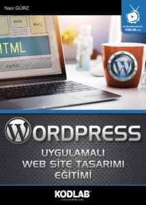 Wordpress Uygulamalı Web Site Tasarımı Eğitimi - Kodlab Yayıncılık