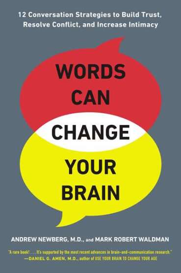 Words Can Change Your Brain - Avery USA