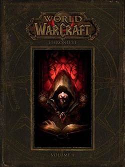 World of Warcraft: Chronicle Volume 1 - Dark Horse Books USA