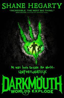 Worlds Explode (Darkmouth 2) - 1