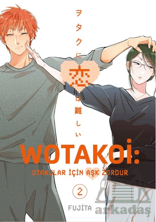 Wotakoi 2. Cilt - Gerekli Şeyler Yayıncılık