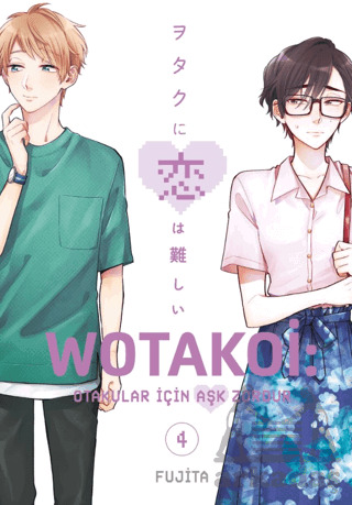 Wotakoi 4. Cilt - 1