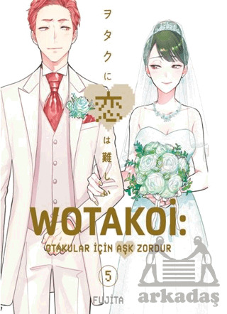 Wotakoi 5. Cilt - Gerekli Şeyler Yayıncılık