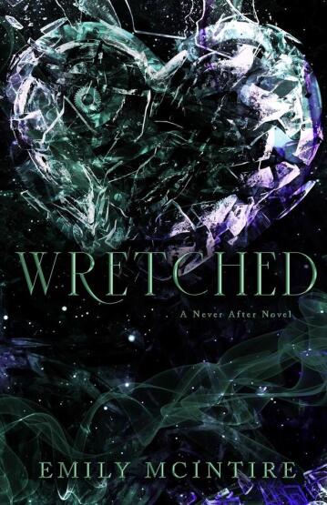 Wretched - Never After - Bloom Books