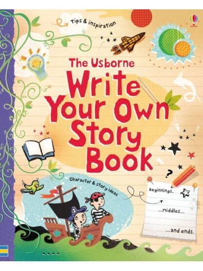 Write Your Own Story Book - Write Your Own - Usborne Publishing UK