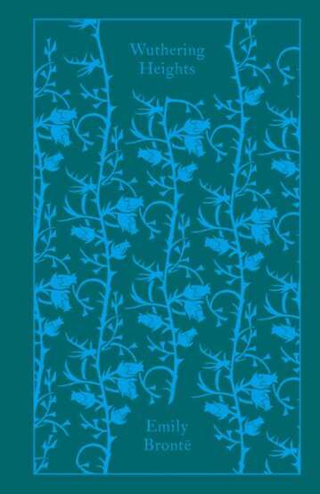 Wuthering Heights (Clothbound Classics) - Penguin Classics