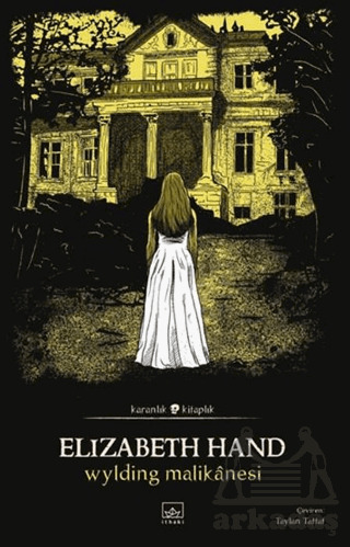 Wylding Malikânesi - İthaki Yayınları