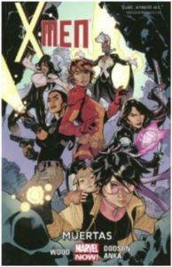 X-Men 2: Muertas - Marvel