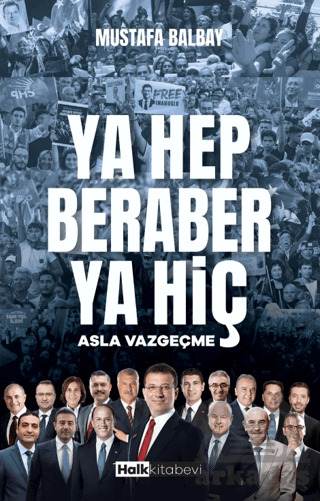 Ya Hep Beraber Ya Hiç - 2