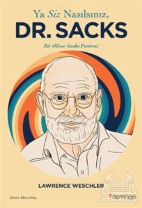 Ya Siz Nasılsınız Dr. Sacks? - Domingo Yayınevi