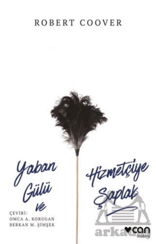 Yaban Gülü Ve Hizmetçiye Şaplak - 2