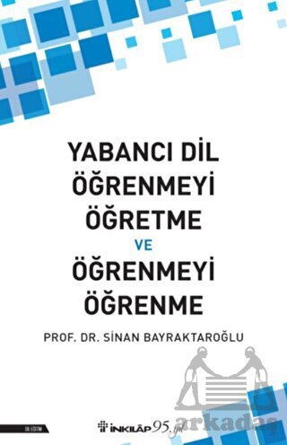 Yabancı Dil Öğrenmeyi Öğretme Ve Öğrenmeyi Öğrenme - 1