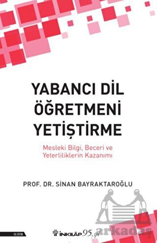 Yabancı Dil Öğretmeni Yetiştirme - İnkılap Kitabevi
