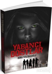 Yabancı Dostlar - 1