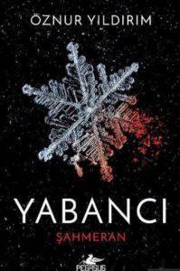 Yabancı; Şahmeran - Pegasus Yayınları