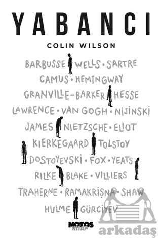 Yabancı; Yabancı Kaosa Uyanan Kişidir. - Notos Kitap