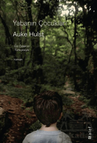 Yabanın Çocukları - 1