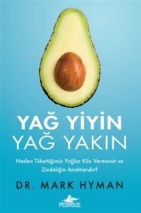 Yağ Yiyin, Yağ Yakın - 1