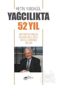 Yağcılıkta 52 Yıl - The Kitap