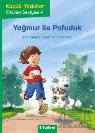 Yağmur İle Pofuduk - Tudem Yayınları