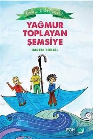 Yağmur Toplayan Şemsiye - Fom Kitap